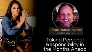 Mel K & Jovan Hutton Pulitzer | Taking Personal Responsibility in the Months Ahead | 6-30-24