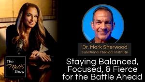 Mel K & Dr. Mark Sherwood | Staying Balanced, Focused, & Fierce for the Battle Ahead | 8-26-24