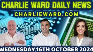 CHARLIE WARD DAILY NEWS WITH PAUL BROOKER & DREW DEMI - WEDNESDAY 16TH OCTOBER 2024