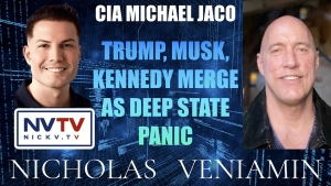 CIA Michael Jaco Discusses Trump, Musk, Kennedy Merge As Deep State Panic with Nicholas Veniamin 26-8-24