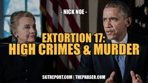 EXTORTION 17: HIGH CRIMES & MURDER -- Nick Noe 14-10-24