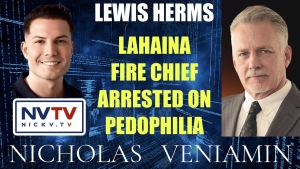 Lewis Herms Discusses Lahaina Fire Chief Arrested On Pedophilia with Nicholas Veniamin 22-10-24