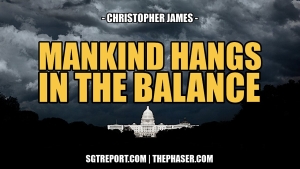 MANKIND HANGS IN THE BALANCE -- Chris James 29-9-24