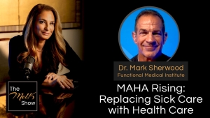 Mel K & Dr. Mark Sherwood | MAHA Rising: Replacing Sick Care with Health Care | 10-16-24