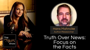 Mel K & Hans Mahncke | Truth Over News: Focus on the Facts | 9-5-24