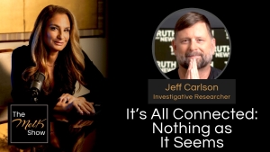 Mel K & Jeff Carlson | It’s All Connected: Nothing as It Seems | 9-6-24