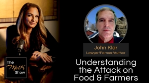 Mel K & John Klar | Understanding the Attack on Food & Farmers | 9-4-24