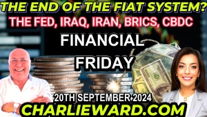 THE END OF THE FIAT SYSTEM? WITH DREW DEMI -FRIDAY 20TH SEPTEMBER 2024