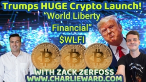 TRUMP'S HUGE CRYPTO LAUNCH - WORLD LIBERTY FINANCIAL $WLFI WITH PAUL BROOKER & ZACK ZERFOSS 18-9-24