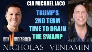 CIA Michael Jaco Discusses Trump's 2nd Term To Drain The Swamp with Nicholas Veniamin 18-11-24