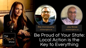 Mel K w/ Raj Doraisamy & Jay Bose | Be Proud of Your State: Local Action is the Key to Everything 11-22-24